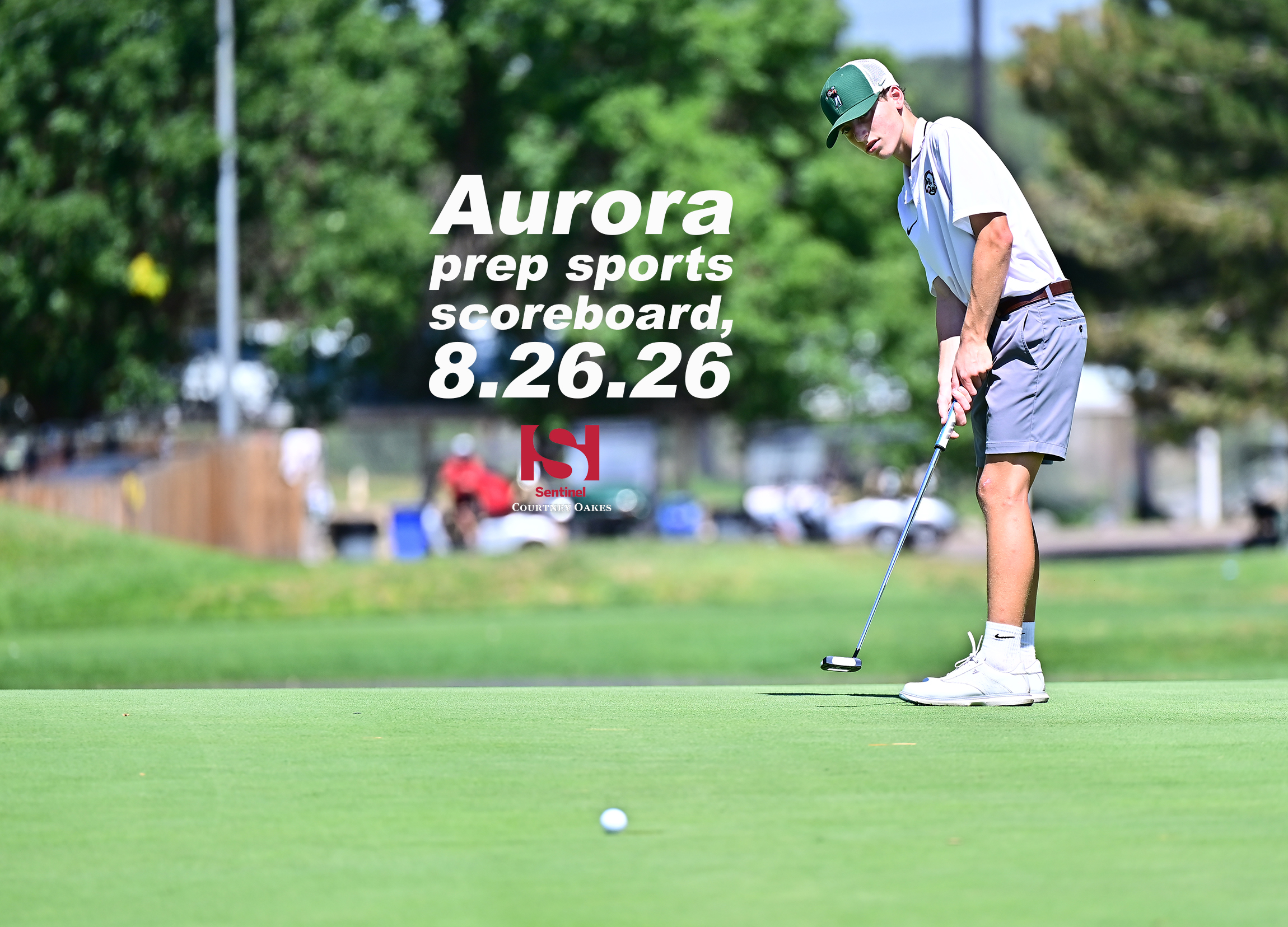 Aurora prep sports scoreboard, 8.26.26