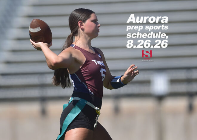 Aurora prep sports schedule, 8.26.26